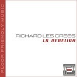 cover: Richard Les Crees - Rebelion