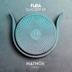 cover: Floa - Glaciers EP