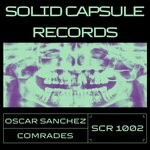 cover: Oscar Sanchez - Comrades