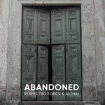 cover: Althai|Respected Force - Abandoned