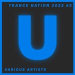 cover: Various - Trance Nation 2022 #3