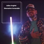 cover: Julian Anghel - Diamante Si Smaralde