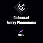 cover: Dahouset - Funky Phenomena