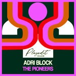 cover: Adri Block - The Pioneers