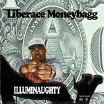 cover: Liberace Moneybagg|Suave G|The Legion - Illuminaughty