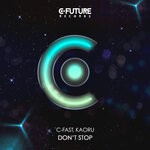 cover: C-fast|Kaoru - Don't Stop