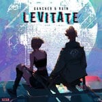 cover: Gancher & Ruin - Levitate