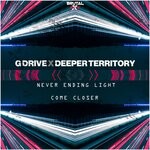 cover: Deeper Territory|G Drive - Never Ending Light