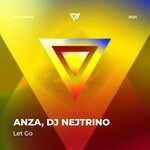 cover: Anza|Dj Nejtrino - Let Go