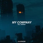 cover: Will Sparks - My Company (Extended Mix)