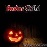 cover: Rangginang Raos - Foster Child