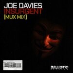 cover: Joe Davies - Insurgent (Mux Remix)