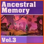 cover: Various - Ancestral Memory Vol 3