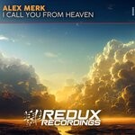 cover: Alex Merk - I Call You From Heaven