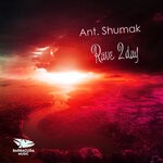 cover: Ant. Shumak - Rave 2day (Original Mix)