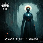 cover: Evgeny Spirit - Energy