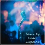 cover: Various - Dance Pop Vocals Compilation