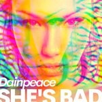 cover: Dainpeace - She's Bad