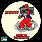 cover: Hotmood - Disco To House Music