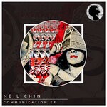 cover: Neil Chin - Communication EP