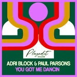 cover: Paul Parsons|Adri Block - You Got Me Dancin