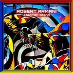 cover: Robert Armani - Madman Stand