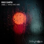 cover: Rikk Earth - Abel | Who We Are