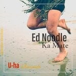 cover: Ed Noodle - Ka Mate