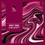 cover: Ricky Tinez - 3-Hr Note EP