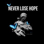 cover: DJ Leluc - Never Lose Hope