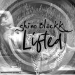 cover: Shino Blackk - Lifted (Original Mix)