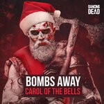 cover: Bombs Away|Tankyu - Carol Of The Bells