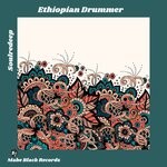 cover: Soulredeep - Ethiopian Drummer