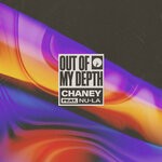 cover: Chaney|Nu-la - Out Of My Depth (feat. Nu-La)