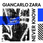 cover: Giancarlo Zara - Never Know