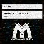 cover: Various - Hang Out On Full, Vol 4