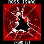 cover: Ross Isaac - Break Out