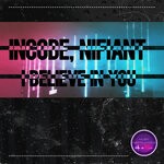 cover: Incode|Nifiant - I Believe In You