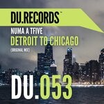 cover: Numa A Tfive - Detroit To Chicago