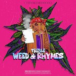 cover: Treble - Weed And Rhymes (Explicit)