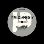 cover: Public Energy - Slumber (Remastered 2021)