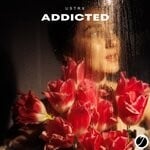 cover: Ustrx - Addicted