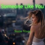 cover: Suzie Visos - Someone Like You