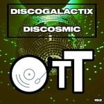 cover: Discogalactix - Discosmic