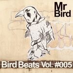 cover: Mr Bird - Bird Beats #005