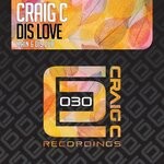 cover: Craig C - Dis Love