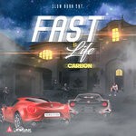 cover: Carbon - Fast Life (Explicit)