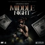 cover: Cracka Don - Middle Night (Explicit)