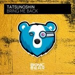 cover: Tatsunoshin - Bring Me Back