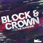 cover: Block & Crown - Like The Sunshine (Original Mix)